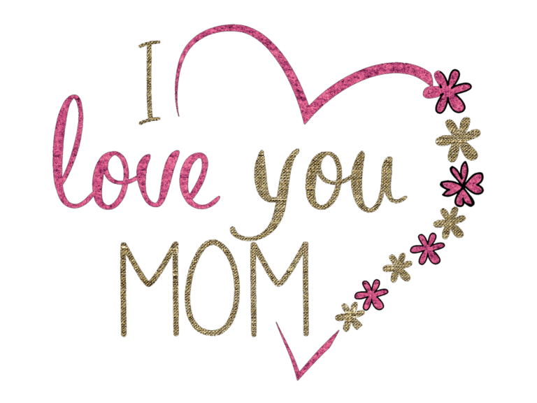 What is Mother's Day? A card that says I love you Mom