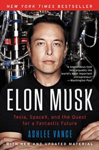 The Elon Musk biography by Ashlee Vance