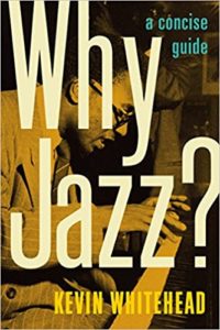 Why Jazz? A great source on the history of jazz