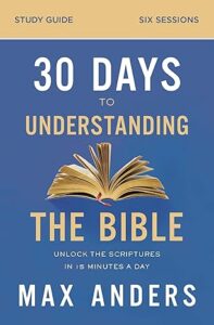 30 days to understanding the Bible